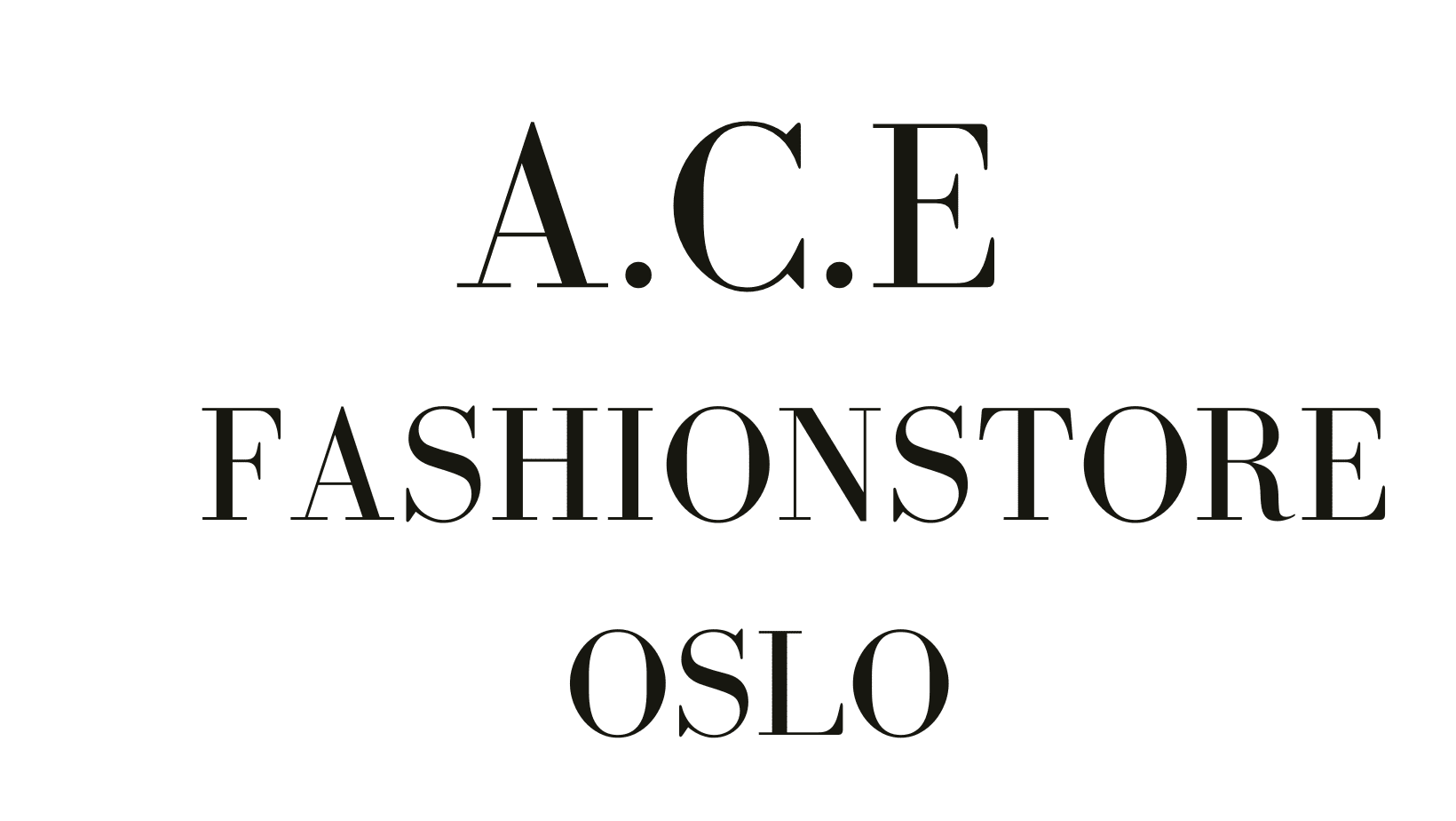 A.C.E Fashion Store
